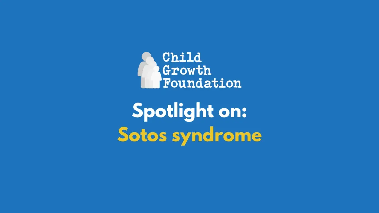 Child Growth Foundation presenta el síndrome de Sotos.