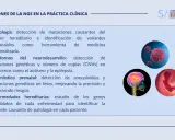 Aplicaciones de NGS en clínica: oncología, neurodesarrollo, prenatal y enfermedades hereditarias, usando ngs genetica para identificar variantes.